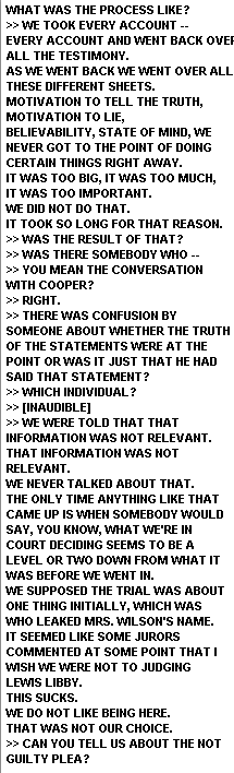 LIBBY JUROR SPEAKS OUT! ::RUSH TRANSCRIPT:: PART FIVE